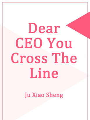 Dear CEO, You Cross The Line